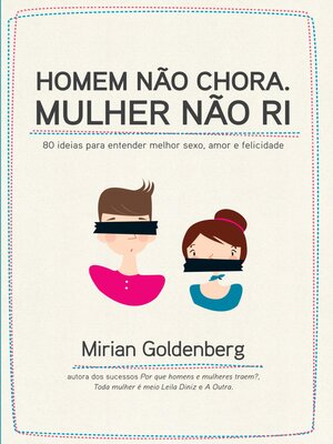 cover image of Homem não chora. Mulher não ri